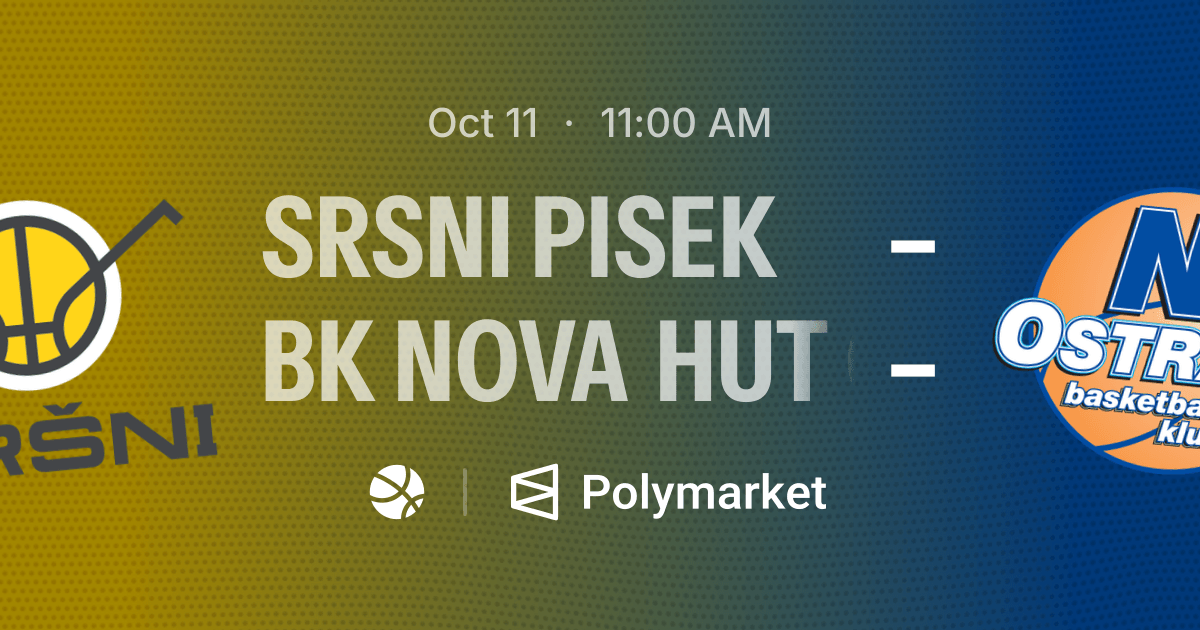 Srsni Pisek vs. BK Nova Hut Ostrava | Polymarket