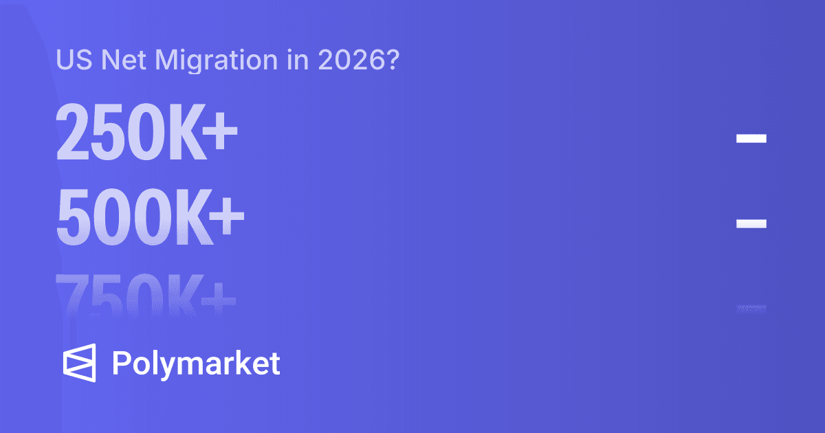 US Net Migration in 2026? | Polymarket